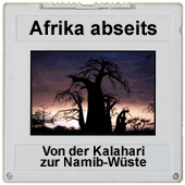 Dia: Afrika abseits - Von derKalahari zur Namib-W&uuml;ste