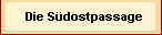Die S&uuml;dostpassage