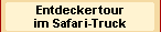 S&uuml;dafrika-Entedeckerreise im Safari-Truck (einfache feste Unterk&uuml;nfte)