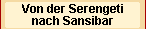 Safari und Sansibar